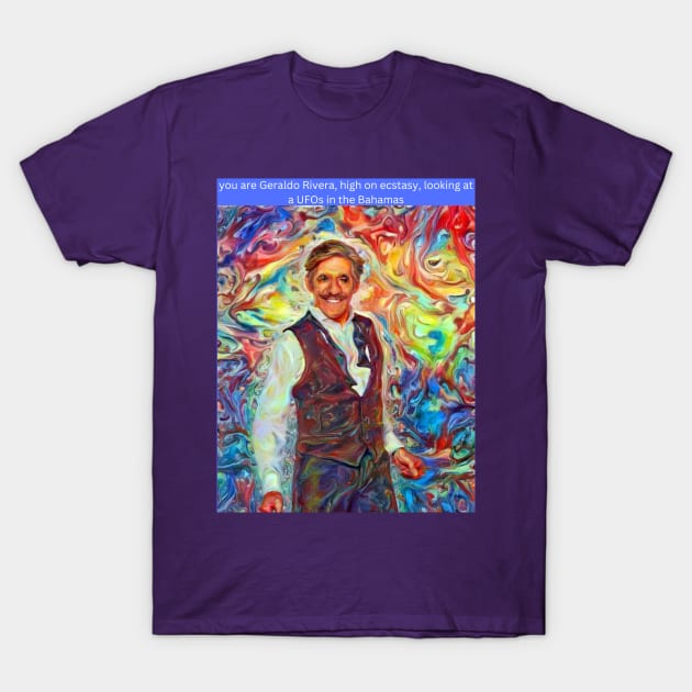 Geraldo Trippin' T-Shirt by Tea's Weird Week